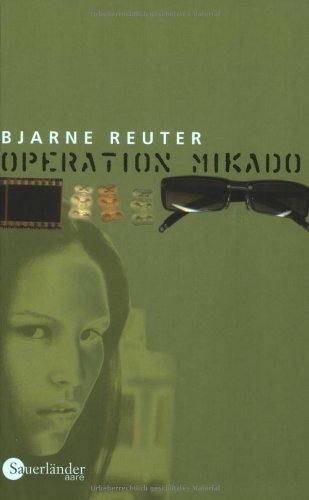 9783794170135: Operation Mikado. ( Ab 13 J.).