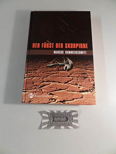 Der FÃ¼rst der Skorpione (9783794170463) by Marcus Hammerschmitt