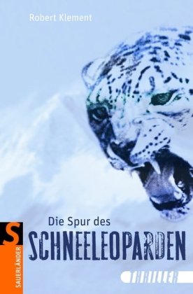 Stock image for Die Spur des Schneeleoparden: Thriller for sale by medimops