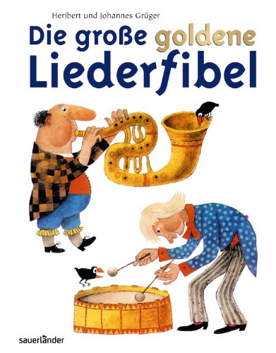 Imagen de archivo de Die groe goldene Liederfibel a la venta por medimops