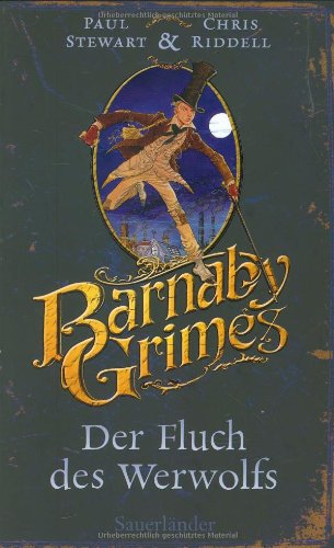 Barnaby Grimes: Der Fluch des Werwolfs - Paul und Chris Riddell Stewart