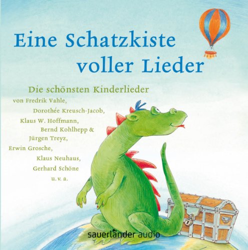 Eine Schatzkiste voller Lieder: Die schönsten Kinderlieder. Sauerländer audio - Fredrik Vahle