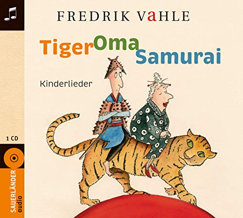 Beispielbild fr Tiger Oma Samurai: Kinderlieder zum Verkauf von medimops