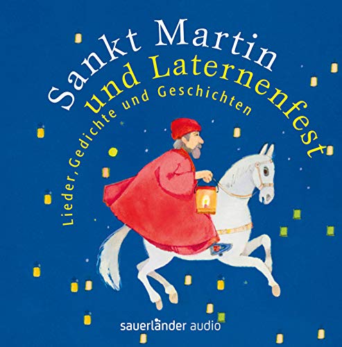 9783794185559: Sankt Martin und Laternenfest. CD: Lieder, Gedichte und Geschichten