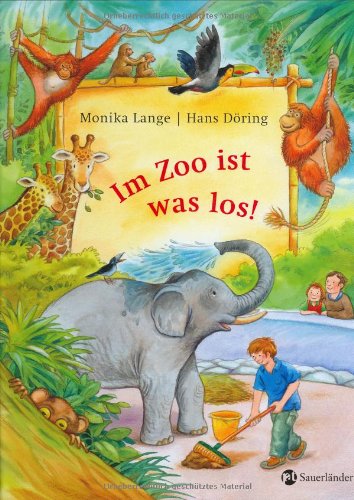 Stock image for Im Zoo ist was los! for sale by medimops