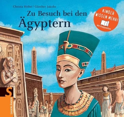 9783794191581: Zu Besuch bei den gyptern: Kinder wissen mehr