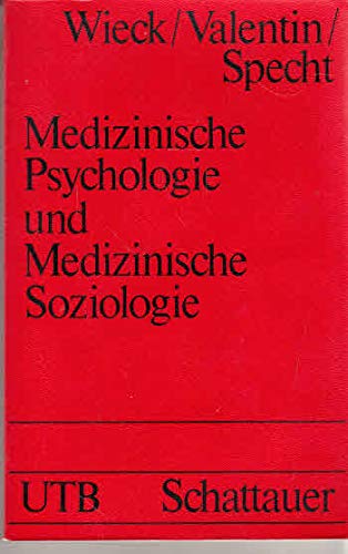 Beispielbild fr Medizinische Psychologie und Medizinische Soziologie zum Verkauf von Antiquariat Walter Nowak