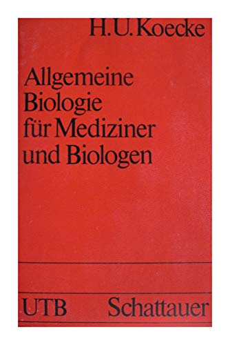 9783794503926: Allgemeine Biologie mit Lernzielorientierung fr Mediziner und Biologen.