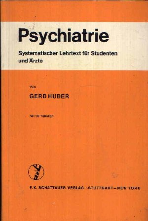 Psychiatrie - G., Huber,