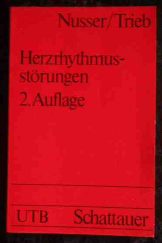 Stock image for Herzrhythmusstrungen. - Diagnostik und Therapie. Uni-Taschenbcher 91. for sale by Bernhard Kiewel Rare Books