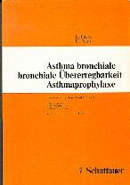 Beispielbild fr Asthma bronchiale, bronchiale berregbarkeit Asthmaprophylaxe. Nrnberger Symposium, 1982. zum Verkauf von Grammat Antiquariat