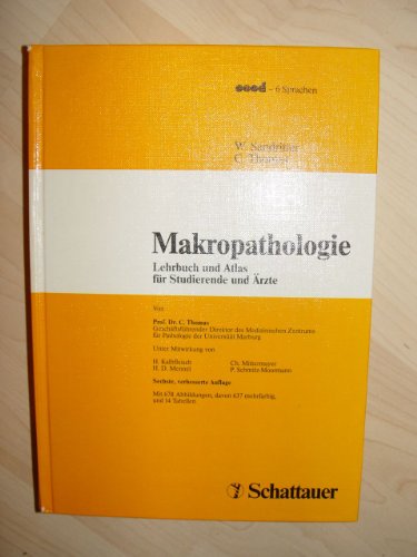 Beispielbild fr Makropathologie Lehrbuch und Atlas fr Studierende und rzte zum Verkauf von medimops