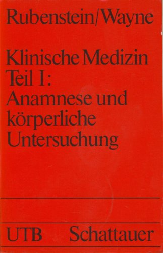 Beispielbild fr Klinische Medizin Teil 1 Anamnese und krperliche Untersuchung zum Verkauf von Martin Preu / Akademische Buchhandlung Woetzel