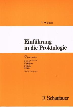 Beispielbild fr Einfhrung in die Proktologie zum Verkauf von Versandantiquariat Felix Mcke