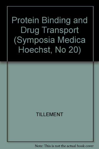 Beispielbild fr Protein Binding and Drug Transport. Symposium Alvor, Algarve, Portugal, 24th-28th September, 1985 (Symposia Medica Hoechst, No 20) zum Verkauf von medimops