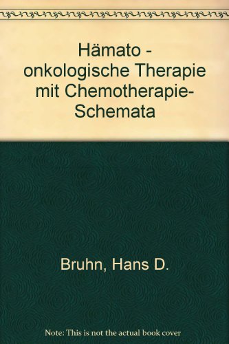Beispielbild fr Hmato - onkologische Therapie mit Chemotherapie- Schemata zum Verkauf von medimops