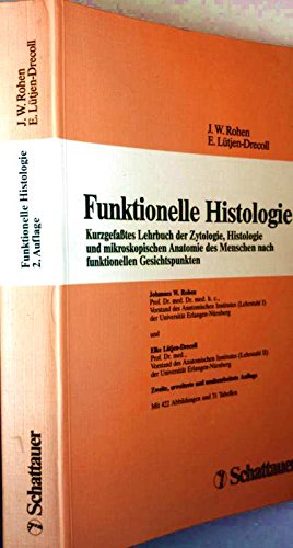 Imagen de archivo de Funktionelle Histologie a la venta por medimops