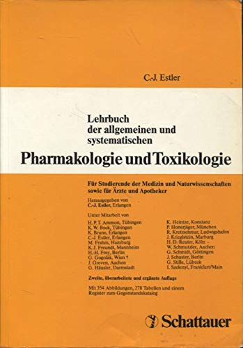 Beispielbild fr Lehrbuch der allgemeinen und systematischen Pharmakologie und Toxikologie. Fr Studierende der Medizin und Naturwissenschaften sowie fr rzte und Apotheker. zum Verkauf von Versandantiquariat Harald Gross