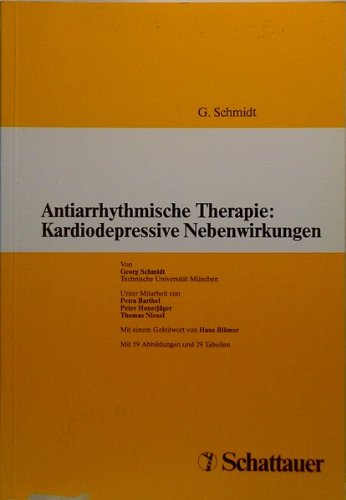 Beispielbild fr Antiarrhythmische Therapie: Kardiodepressive Nebenwirkungen zum Verkauf von NEPO UG