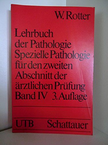 Stock image for Lehrbuch der Pathologie (4) - Fr den zweiten Abschnitt der rztlichen Prfung - for sale by Martin Preu / Akademische Buchhandlung Woetzel