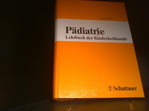 9783794513581: Pdiatrie. Lehrbuch der Kinderheilkunde