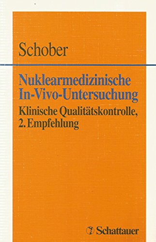 Stock image for Nuklearmedizinische In- Vivo- Untersuchung. for sale by CSG Onlinebuch GMBH