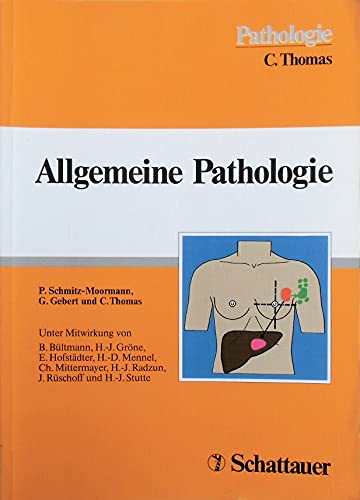 9783794516551: Allgemeine Pathologie: Lehrbuch fr Studierende und rzte