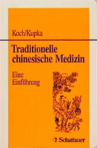 Stock image for Traditionelle Chinesische Medizin - Eine Einfhrung - for sale by Jagst Medienhaus