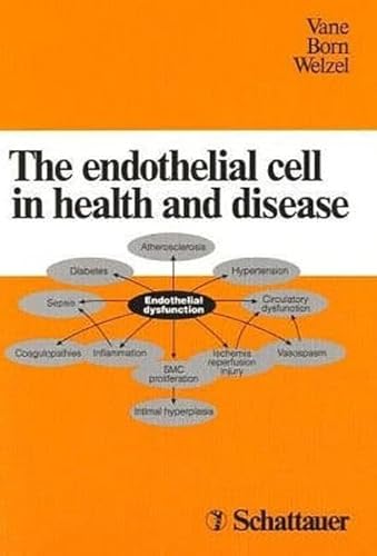 Beispielbild fr The Endothelial Cell in Health and Disease zum Verkauf von Martin Preu / Akademische Buchhandlung Woetzel