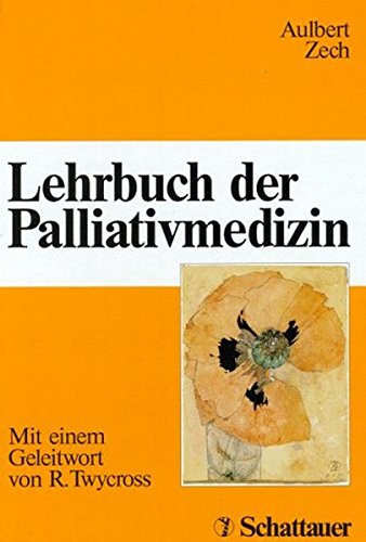 9783794517084: Lehrbuch der Palliativmedizin