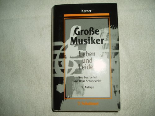 9783794517756: Groe Musiker. Leben und Leiden