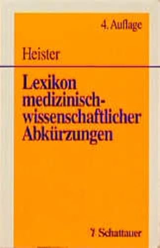 Beispielbild fr Lexikon medizinisch-wissenschaftlicher Abkrzungen: Mit einem Verzeichnis der wichtigsten medizinisch-naturwissenschaftlichen Periodika gem Index Medicus zum Verkauf von medimops