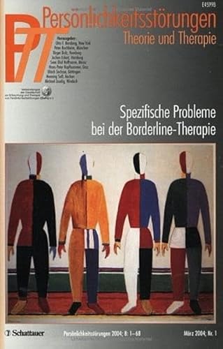 Stock image for PTT 2004/1. Spezifische Probleme bei der Borderline-Therapie: 1/2004 von Otto F. Kernberg (Autor), Peter Buchheim (Autor), Birger Dulz for sale by BUCHSERVICE / ANTIQUARIAT Lars Lutzer
