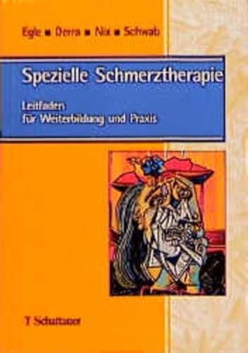 Stock image for Spezielle Schmerztherapie. Leitfaden fr Weiterbildung und Praxis for sale by medimops