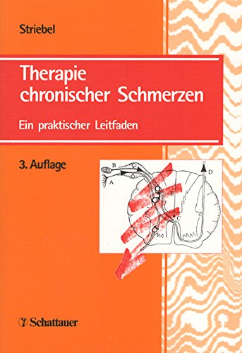 Beispielbild fr Therapie chronischer Schmerzen. Ein praktischer Leitfaden ; mit 11 Tabellen. zum Verkauf von Grammat Antiquariat