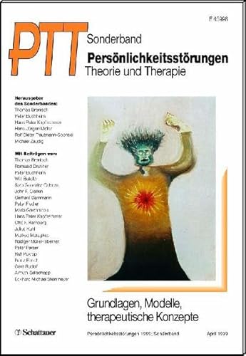 PersÃ¶nlichkeitsstÃ¶rungen, Theorie und Therapie (PTT), Grundlagen, Modelle, therapeutische Konzepte (9783794519439) by Kernberg, Otto F.; Buchheim, Peter; Dulz, Birger