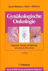 9783794519743: Gynkologische Onkologie: Diagnostik, Therapie und Nachsorge der bsartigen Genitaltumoren und des Mammakarzinoms