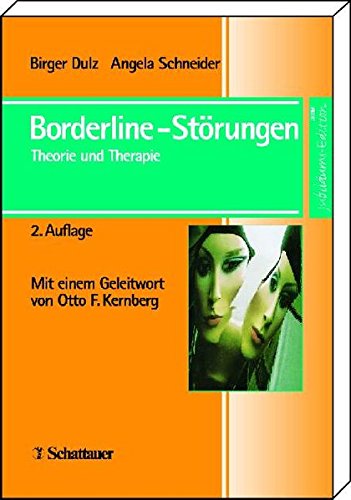 9783794520138: Borderline-Strungen: Theorie und Therapie