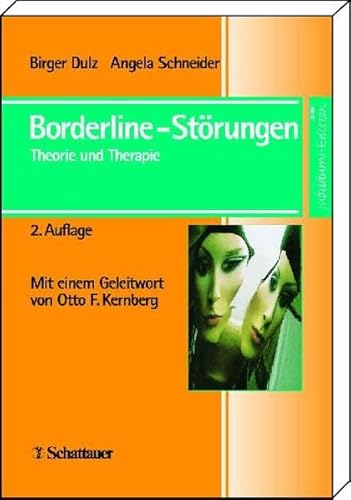 9783794520138: Borderline- Strungen. Theorie und Therapie.