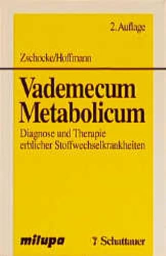 Imagen de archivo de Vademecum Metabolicum. Diagnose und Therapie erblicher Stoffwechselerkrankungen. (German Edition) a la venta por PAPER CAVALIER US