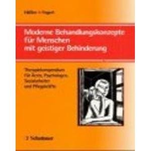 Stock image for Moderne Behandlungskonzepte fr Menschen mit geistiger Behinderung for sale by medimops