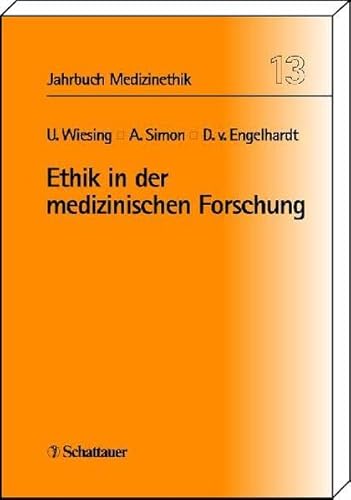 Ethik in der medizinischen Forschung (9783794520879) by Wiesing, Urban; Simon, Alfred; Engelhardt, Dietrich Von