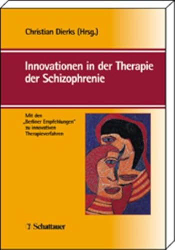 Beispielbild fr Innovationen in der Therapie der Schizophrenie zum Verkauf von medimops