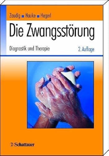 Imagen de archivo de Die Zwangsstrung: Diagnostik und Therapie a la venta por medimops