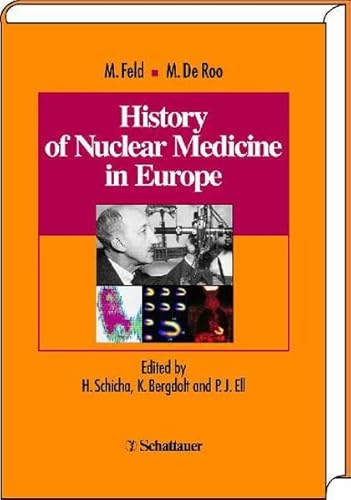 9783794522347: History of Nuclear Medicine in Europe