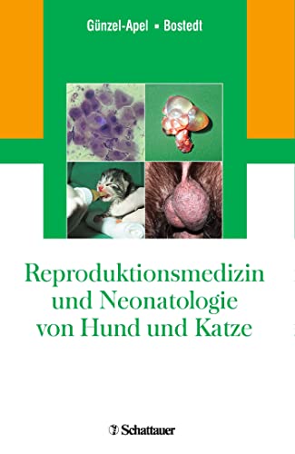9783794522491: Reproduktionsmedizin und Neonatologie von Hund und Katze