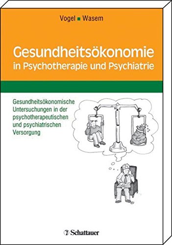Beispielbild fr Gesundheitskonomie in Psychiatrie und Psychotherapie zum Verkauf von medimops