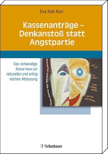 Beispielbild fr Kassenantrge - Denkansto statt Angstpartie? zum Verkauf von medimops