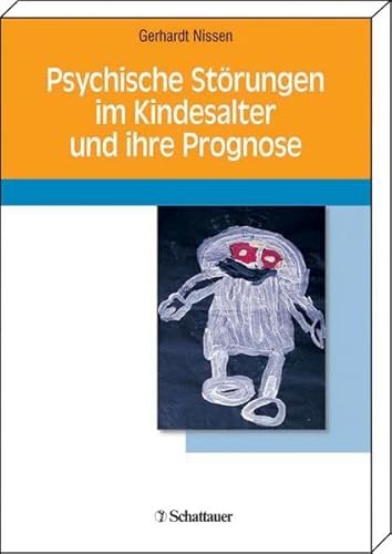 Beispielbild fr Psychische Strungen im Kindheitsalter und ihre Prognosen (AT) zum Verkauf von medimops