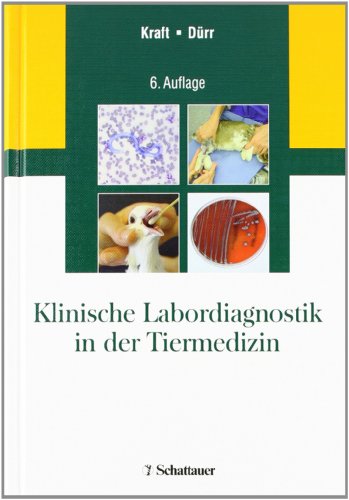 Imagen de archivo de Klinische Labordiagnostik in der Tiermedizin (Gebundene Ausgabe) von Wilfried Kraft (Herausgeber), Ulrich M. Drr a la venta por BUCHSERVICE / ANTIQUARIAT Lars Lutzer